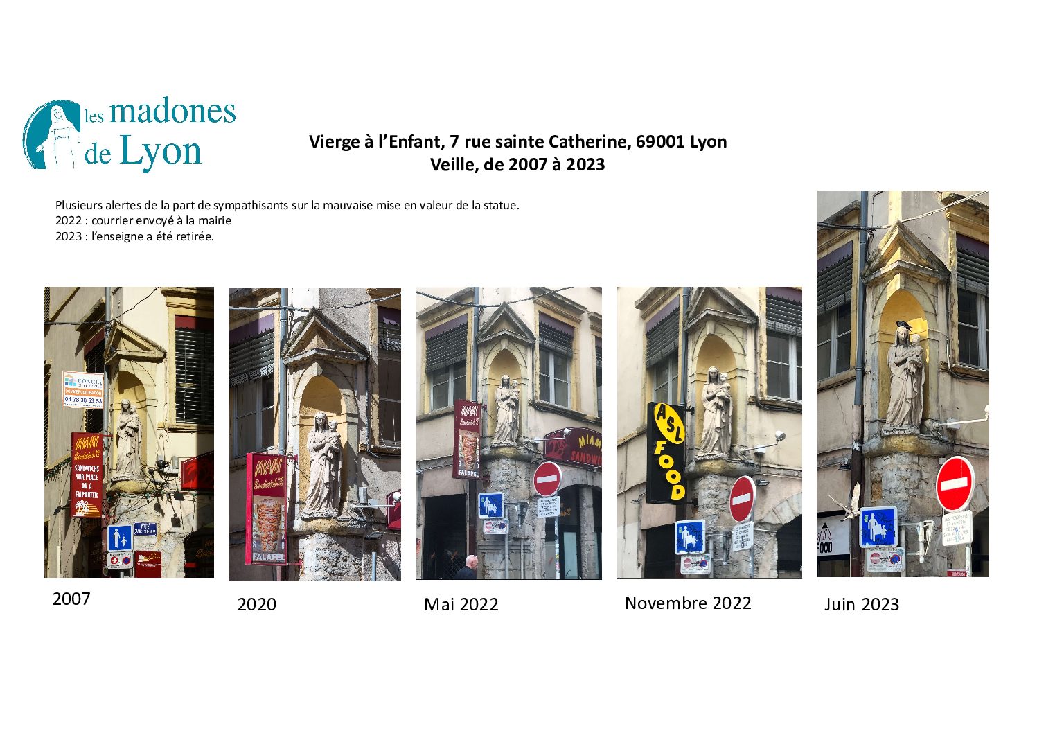 Lire la suite à propos de l’article La madone de la rue sainte Catherine retrouve un peu son lustre d’antan